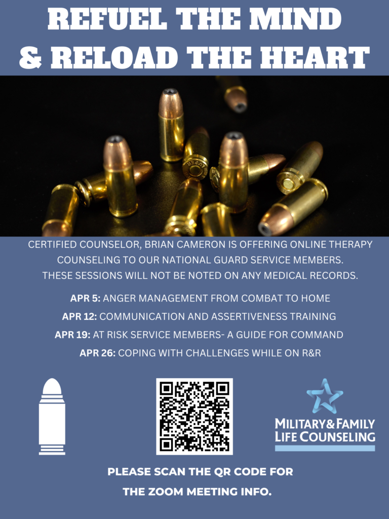 Certified Counselor Brian Cameron is offering online therapy counseling to our National Guard Service Members. These sessions will not be noted on any medical records. Held every Wednesday at 6 PM. This week's topic: Communication and assertiveness training.