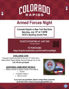Colorado Rapids Armed Forces Night on July 13th at DICKS Sporting Goods Stadium